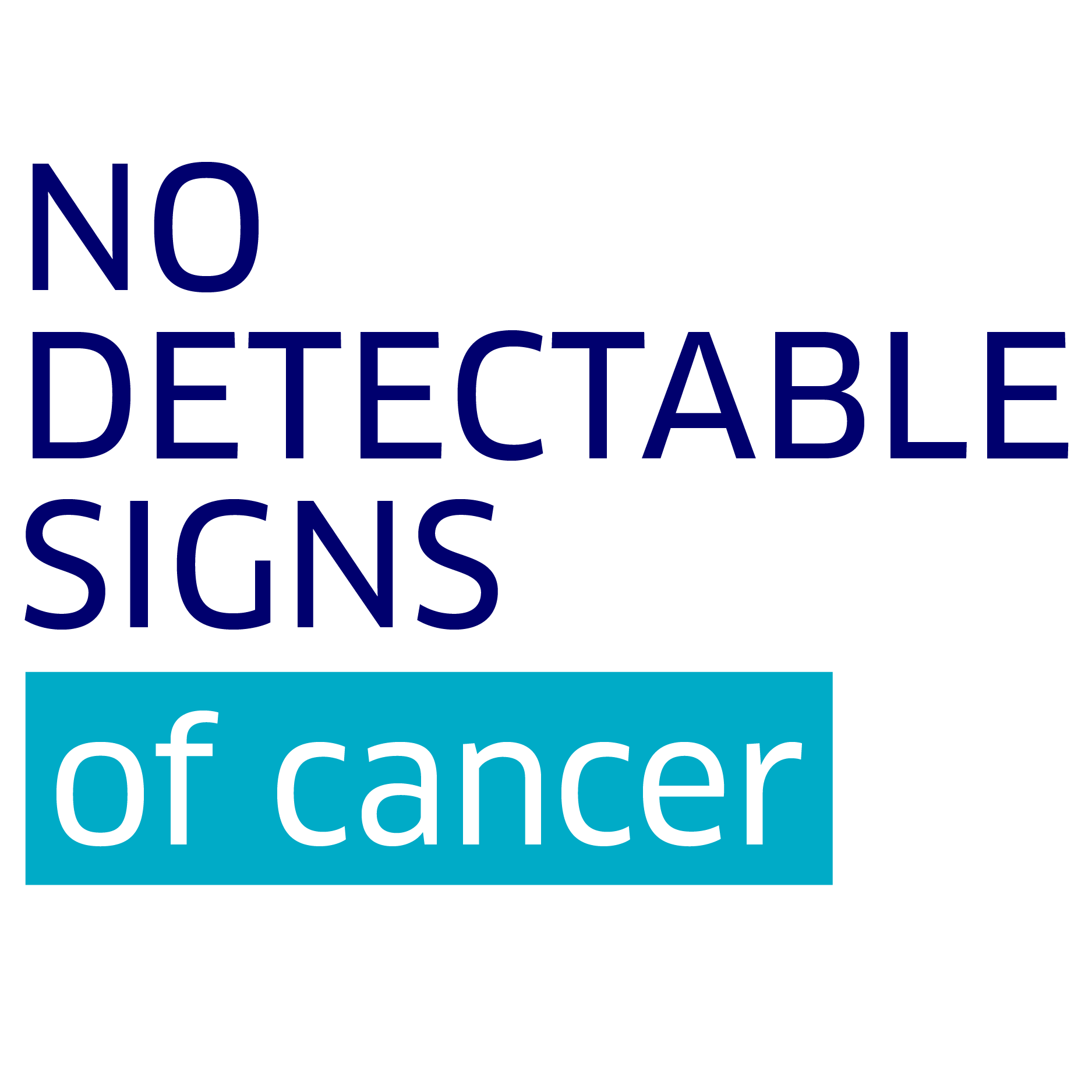 no detectable signs of cancer